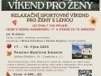NOVĚ -- VÍKEND  PRO  ŽENY